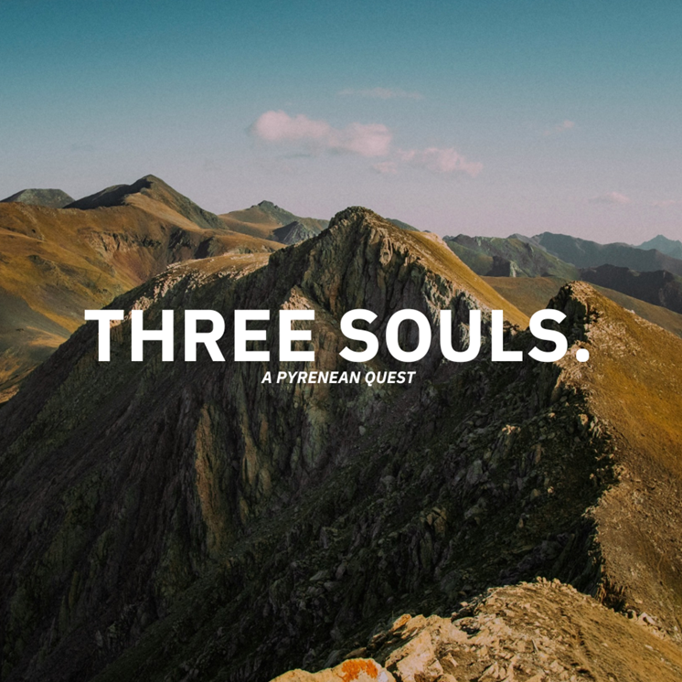 Three souls. A pyrenean quest